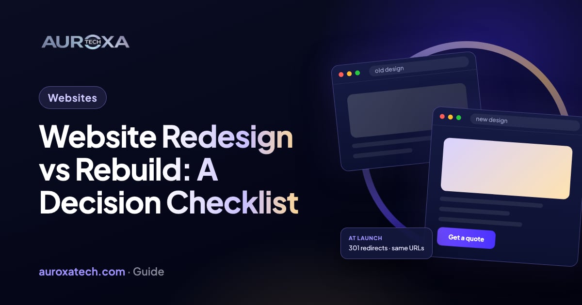 Website Redesign vs Rebuild: A Decision Checklist