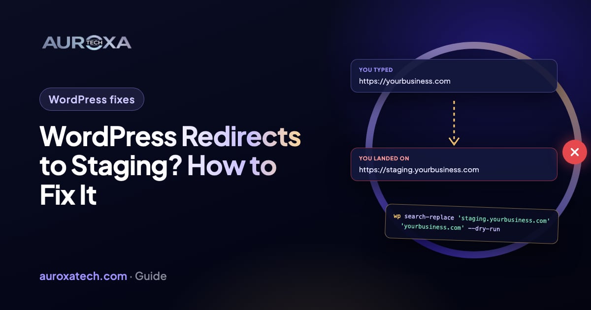 WordPress Redirects to Staging? How to Fix It